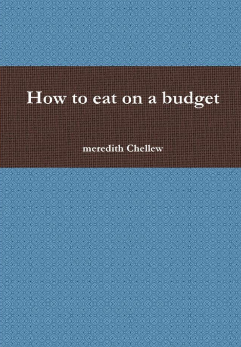 How to eat on a budget