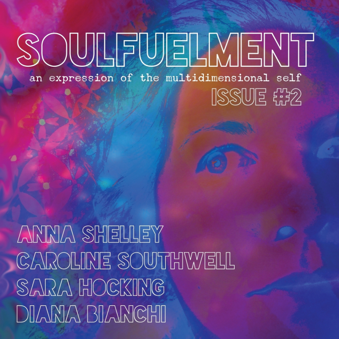 Soulfuelment Issue 2