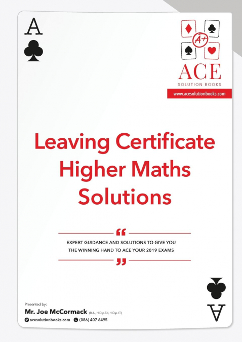 Leaving Certificate Higher Maths Solutions 2018/2019