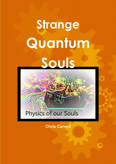 Strange Quantum Souls