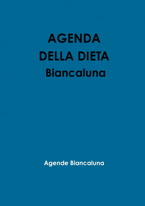 Agenda della dieta Biancaluna
