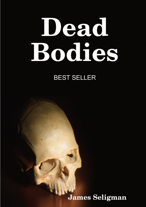 Dead Bodies