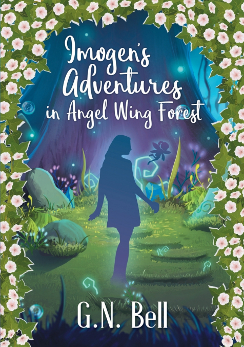 Imogen’s Adventures In Angel Wing Forest