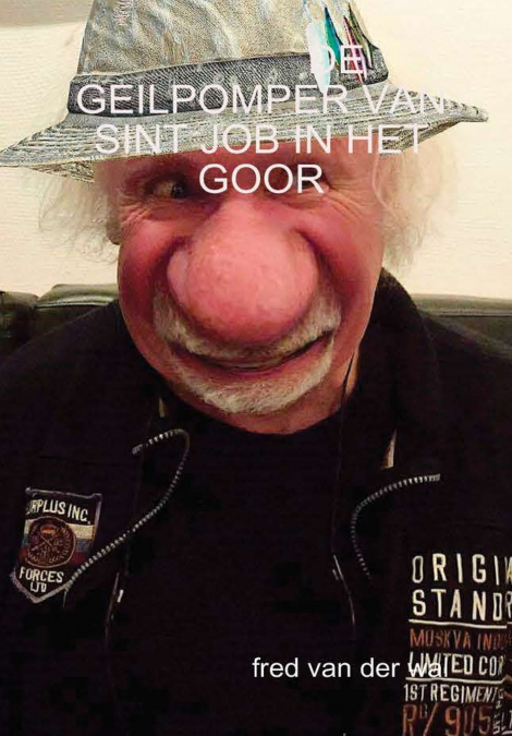 DE GEILPOMPER VAN SINT JOB IN HET GOOR