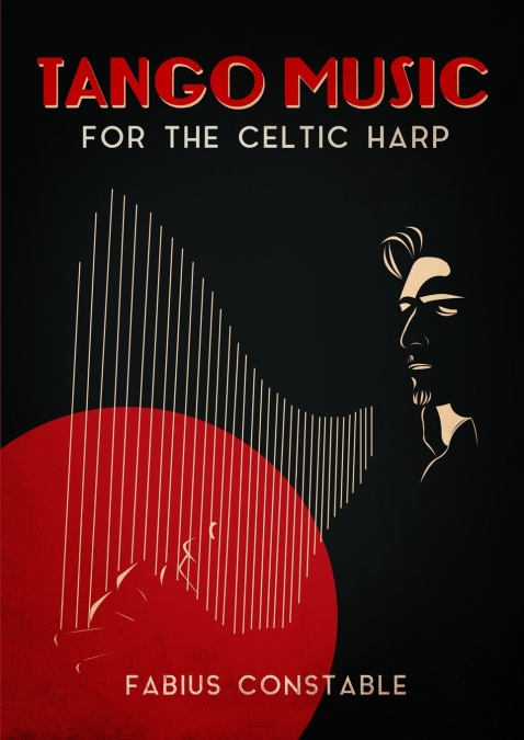 TANGO MUSIC FOR THE CELTIC HARP
