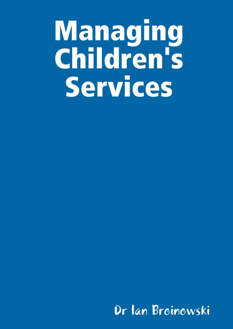 Managing Children’s Services