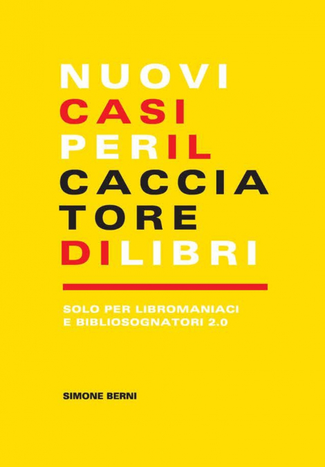 Nuovi casi per il cacciatore di libri