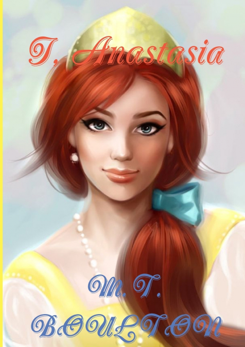 I, Anastasia