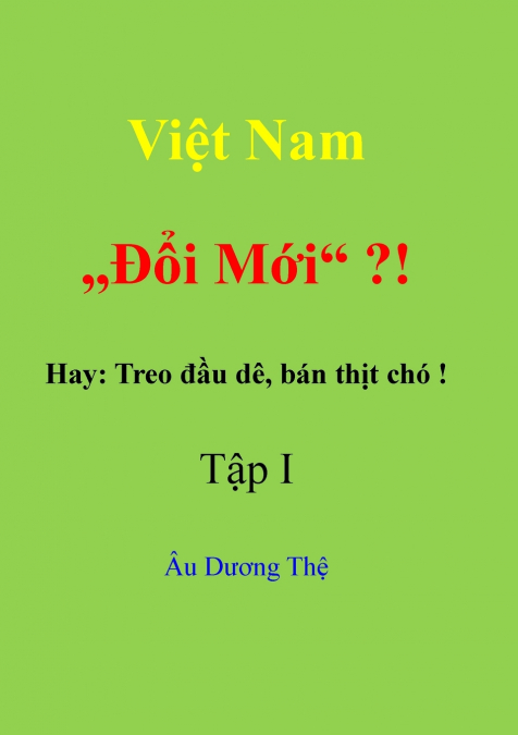 Vi_t Nam '__i m_i' ? ! Hay - Treo __u d?, b?n th_t ch?! T_p I