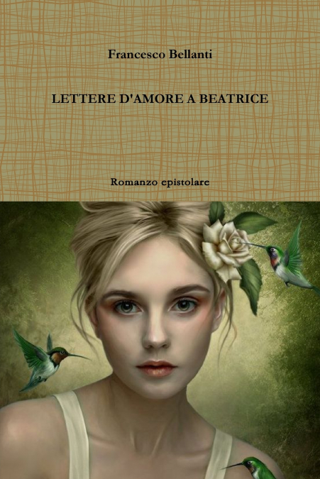 LETTERE D’AMORE A BEATRICE