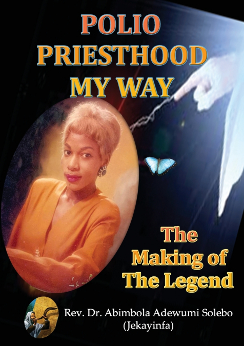 POLIO PRIESTHOOD MY WAY