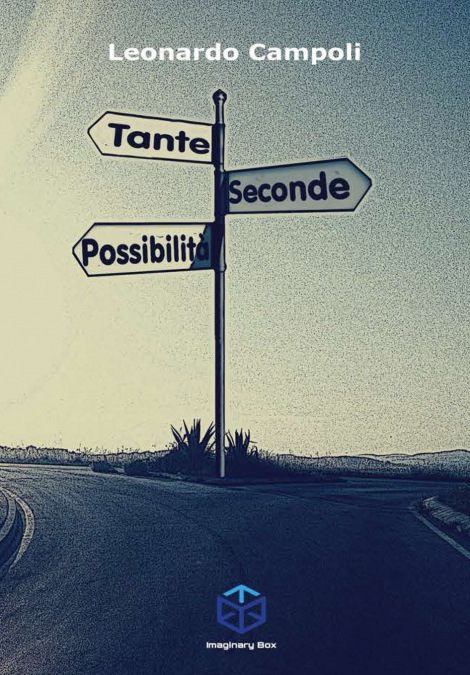 Tante seconde possibilità (Ed. Copertina rigida)