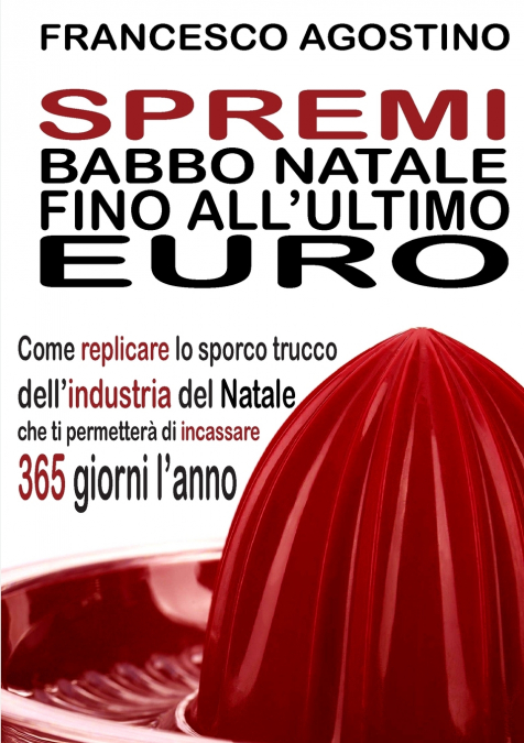 Spremi Babbo Natale fino all’ultimo euro