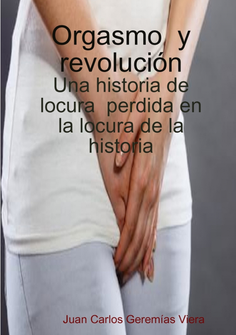 Orgasmo  y  revolución