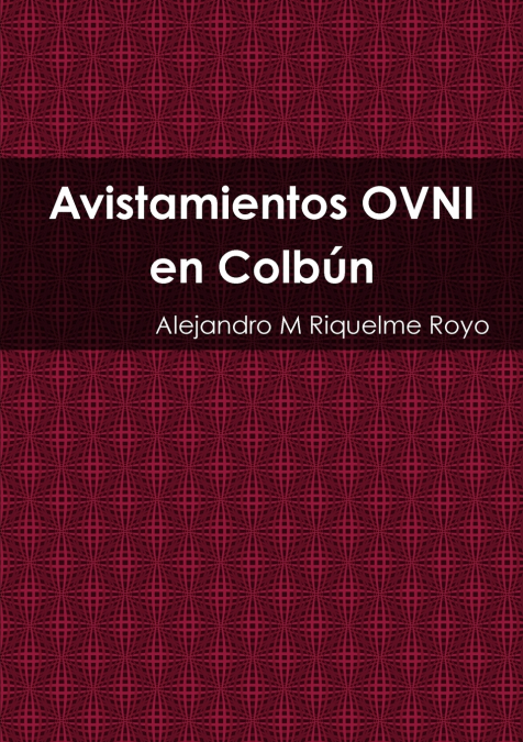 Avistamientos OVNI en Colbún