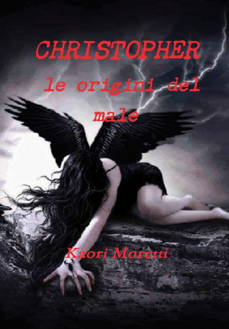 CHRISTOPHER le origini del male