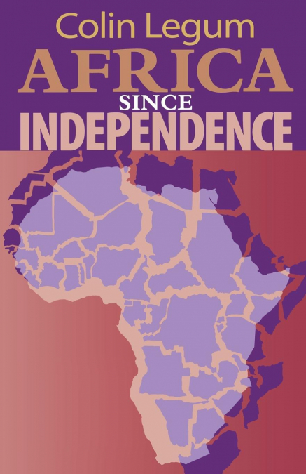 Africa since Independence