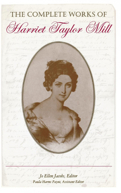 Complete Works of Harriet Taylor Mill
