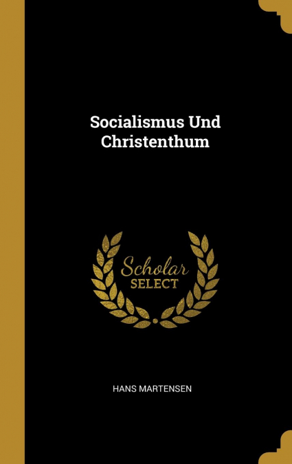 Socialismus Und Christenthum