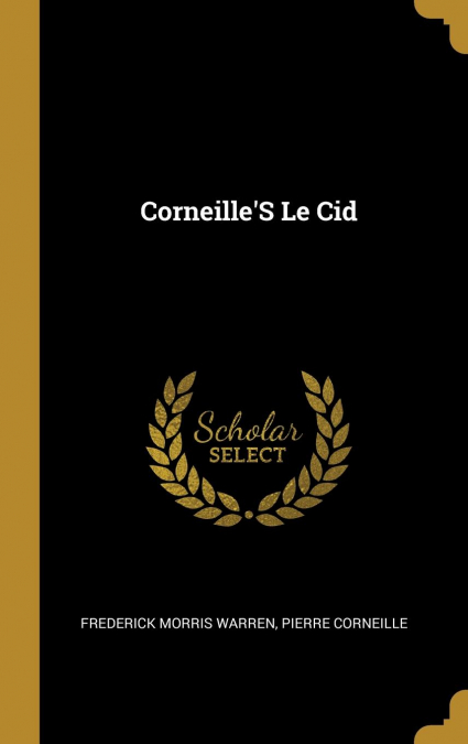Corneille’S Le Cid