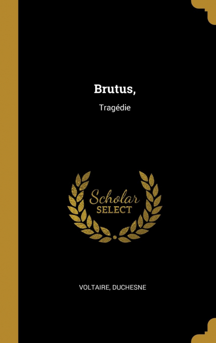 Brutus,