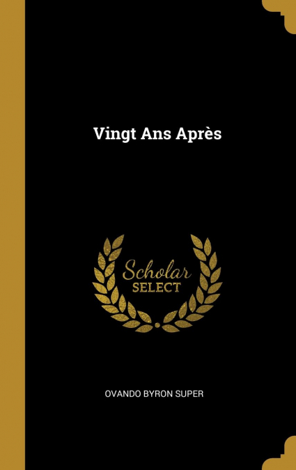 Vingt Ans Après