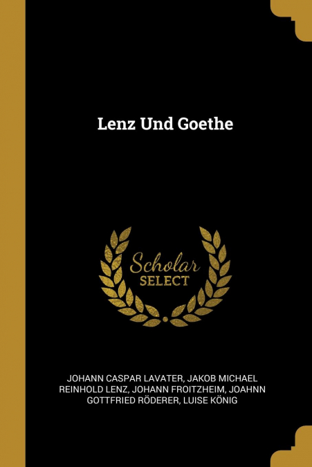 Lenz Und Goethe