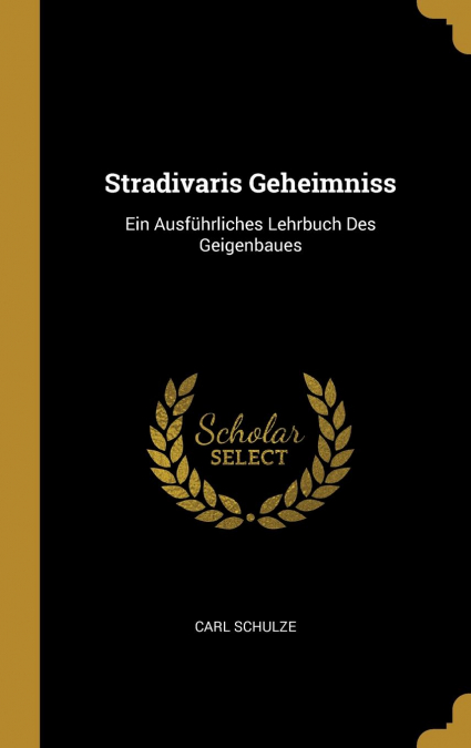 Stradivaris Geheimniss