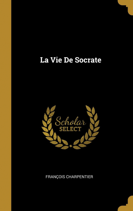 La Vie De Socrate
