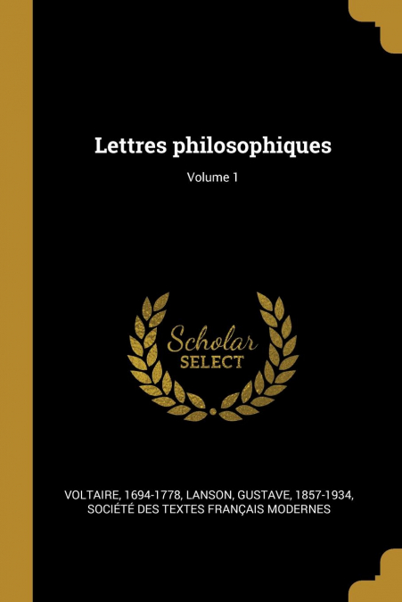 Lettres philosophiques; Volume 1