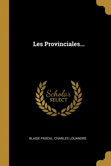 Les Provinciales...