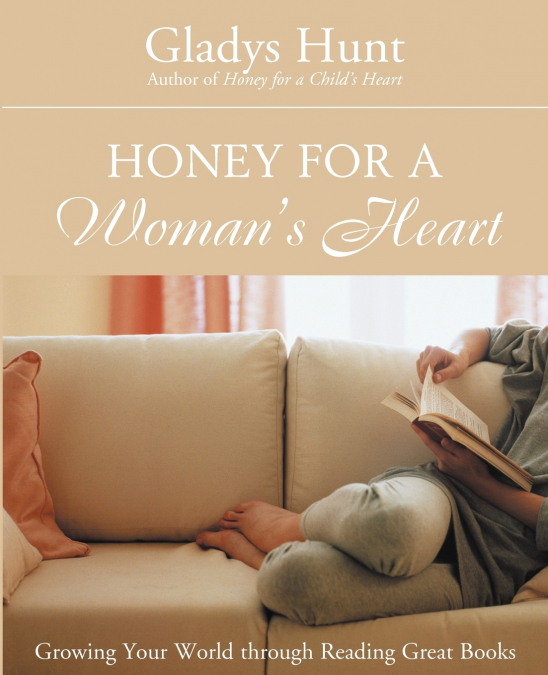 Honey for a Woman’s Heart