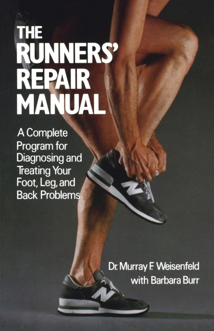 The Runners’ Repair Manual