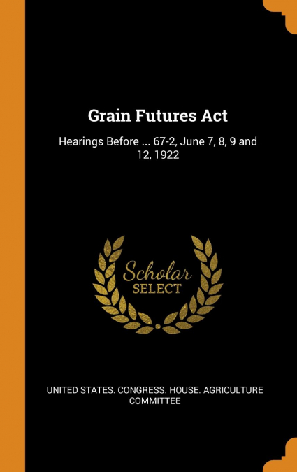 Grain Futures Act