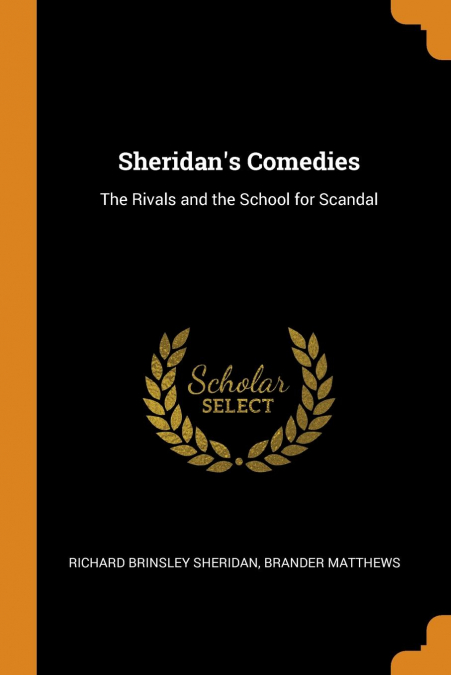 Sheridan’s Comedies