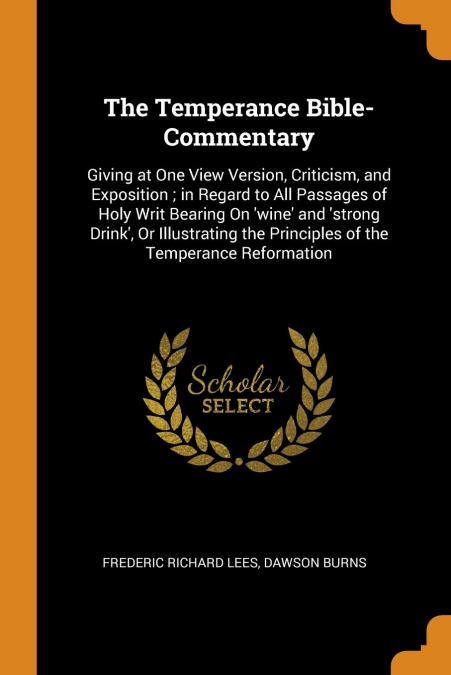 The Temperance Bible-Commentary