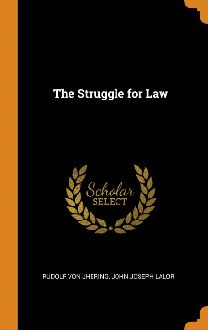 The Struggle for Law