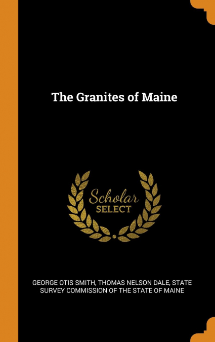 The Granites of Maine