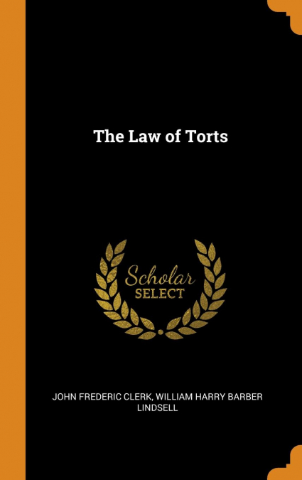The Law of Torts
