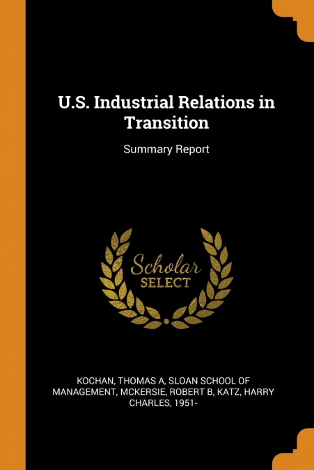 U.S. Industrial Relations in Transition
