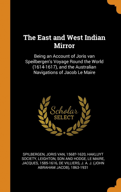 The East and West Indian Mirror