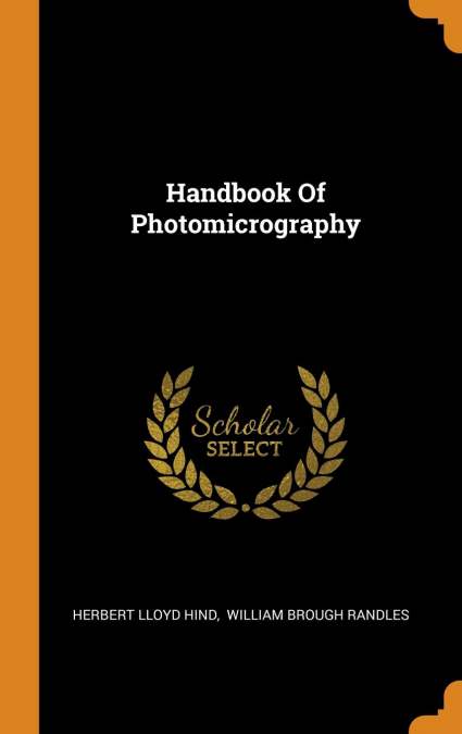 Handbook Of Photomicrography