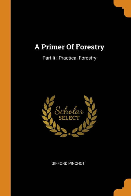 A Primer Of Forestry