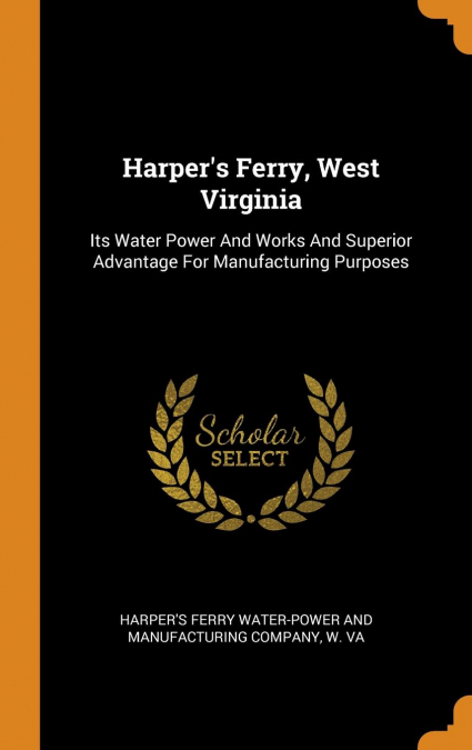 Harper’s Ferry, West Virginia