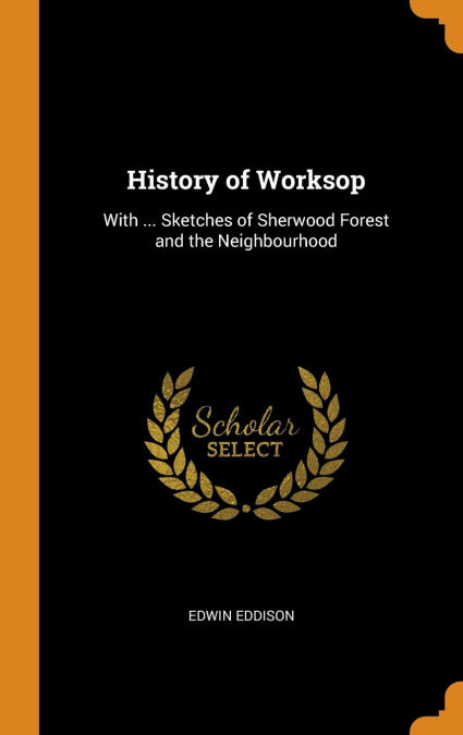 History of Worksop