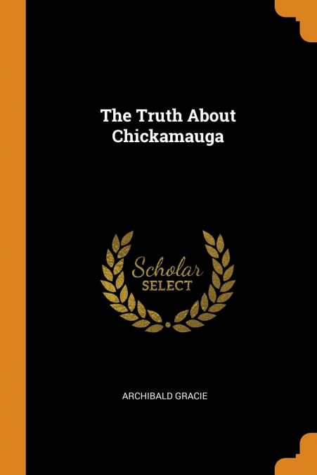 The Truth About Chickamauga