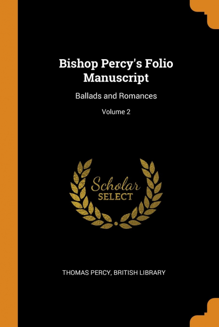 Bishop Percy's Folio Manuscript