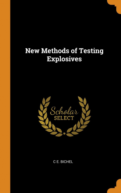 New Methods of Testing Explosives