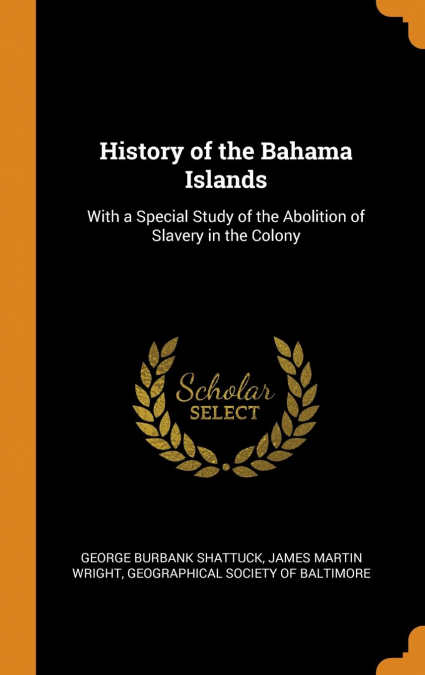 History of the Bahama Islands
