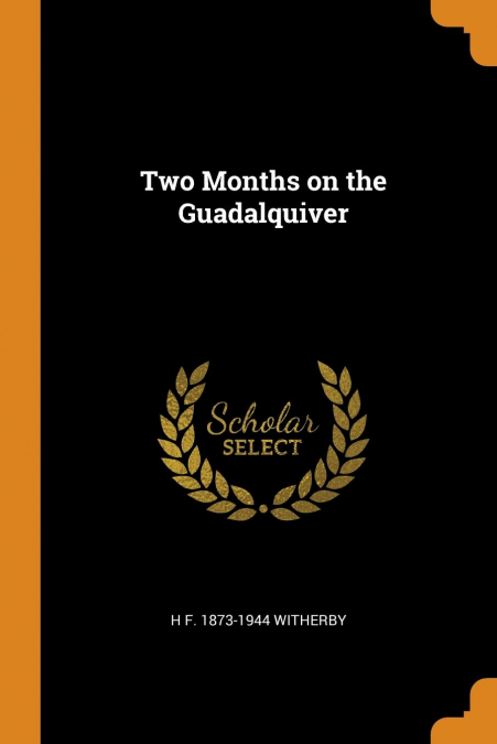 Two Months on the Guadalquiver